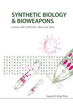 Hardcover Synthetic Biology and Bioweapons Book
