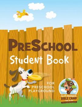 Paperback Preschool Student Book (God's Backyard Bible Camp) Book