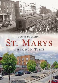 Paperback St. Marys Through Time Book