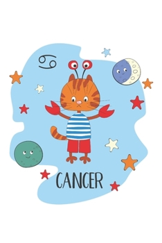 Paperback Cancer: Cancer Gifts - Undated Daily Planner - Funny Zodiac Planner Featuring a Cancer Cat - Great July Birthday Gift Book