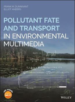 Hardcover Pollutant Fate and Transport in Environmental Multimedia Book