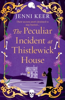 Paperback The Peculiar Incident at Thistlewick House Book