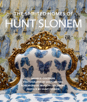 Hardcover The Spirited Homes of Hunt Slonem Book