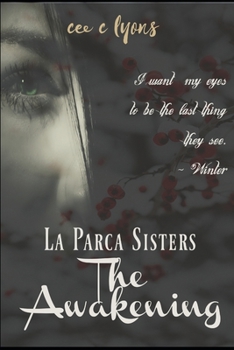 Paperback The Awakening: La Parca Sisters Book