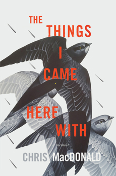 Paperback The Things I Came Here with: A Memoir Book