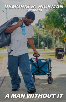 Paperback A Man Without It Book