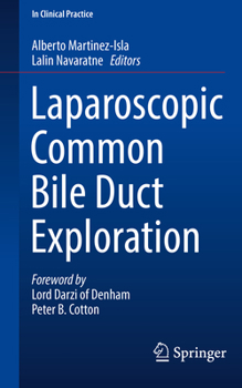 Paperback Laparoscopic Common Bile Duct Exploration Book