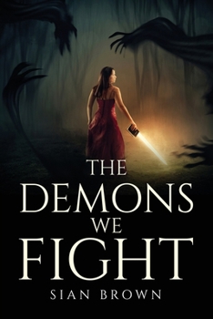 Paperback The Demons We Fight Book