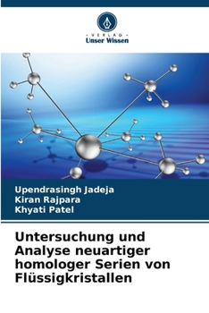 Paperback Untersuchung und Analyse neuartiger homologer Serien von Flüssigkristallen [German] Book