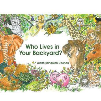 Paperback Who Lives in Your Backyard? Book