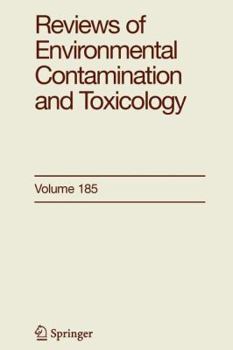 Paperback Reviews of Environmental Contamination and Toxicology 185 Book