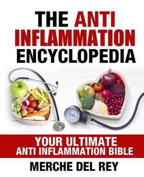 Paperback The Anti-Inflammation Encyclopedia Book