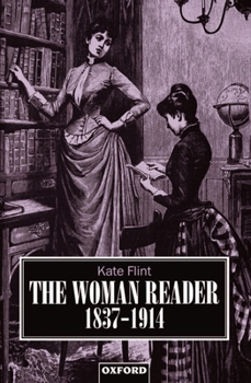 Paperback The Woman Reader, 1837-1914 Book