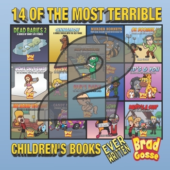 Paperback 14 of the Most Terrible Children's Books Ever Written: Part 2 Book