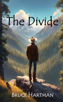 Paperback The Divide (The Lost West Trilogy) Book