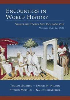 Paperback Encounters in World History: Sources and Themes from the Global Past, Volume One Book