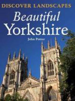 Paperback Discover Landscapes - Beautiful Yorkshire Book