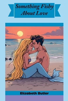 Paperback Something Fishy About Love Book
