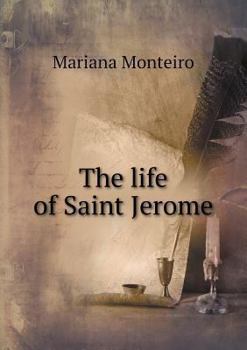 Paperback The life of Saint Jerome Book