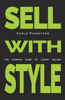 Paperback Sell with Style: The ultimate guide to luxury selling Book