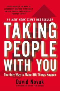 Hardcover Taking People with You: The Only Way to Make Big Things Happen Book