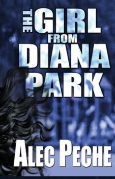 The Girl From Diana Park - Book #3 of the Damian Green