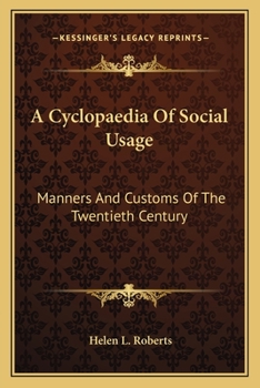 Putnam's Handbook of etiquette: a cyclopaedia of social usage, giving manners and customs of the twentieth century