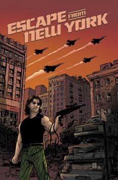 Escape from New York Vol. 3 - Book #3 of the Escape From New York