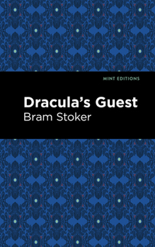Dracula's Guest - Book  of the Dracula