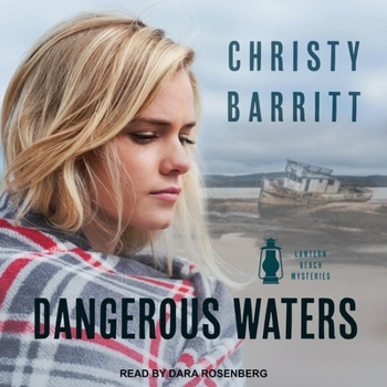 Dangerous Waters - Book #4 of the Lantern Beach Mysteries