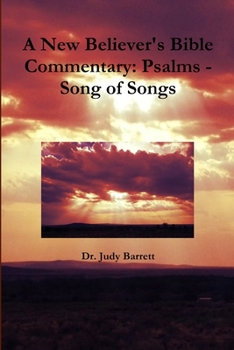 Paperback A New Believer's Bible Commentary: Psalms - Song of Songs Book