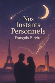 Paperback Nos Instants Personnels [French] Book
