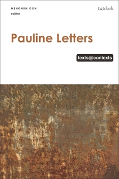 Hardcover Pauline Letters: Texts @ Contexts Book