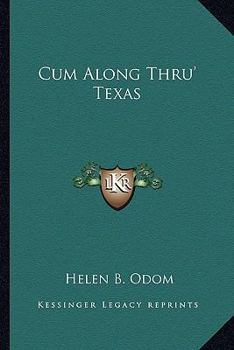 Paperback Cum Along Thru' Texas Book