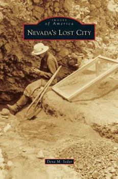 Nevada's Lost City - Book  of the Images of America: Nevada