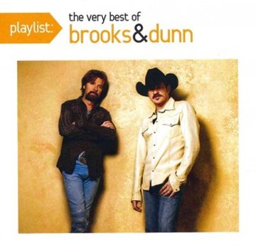 Music - CD Playlist: The Very Best of Brooks & Dunn Book