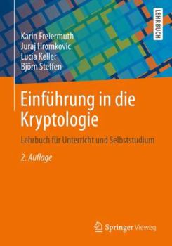 Paperback Einführung in Die Kryptologie: Lehrbuch Für Unterricht Und Selbststudium [German] Book