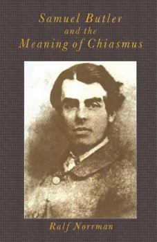 Paperback Samuel Butler and the Meaning of Chiasmus Book