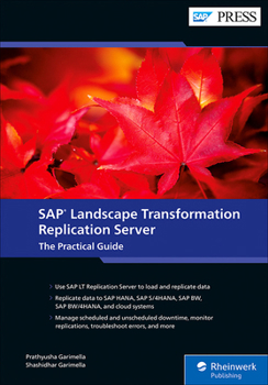 Hardcover SAP Landscape Transformation Replication Server: The Practical Guide Book