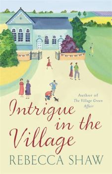 Paperback Intrigue in the Village. Rebecca Shaw Book