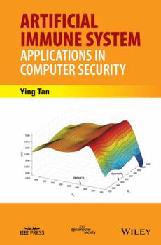Hardcover Artificial Immune System: Applications in Computer Security Book