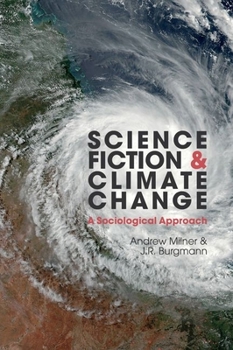 Science Fiction and Climate Change : A Sociological Approach