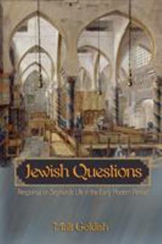 Paperback Jewish Questions: Responsa on Sephardic Life in the Early Modern Period Book