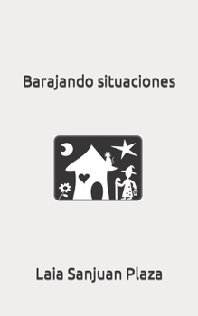 Paperback Barajando situaciones [Spanish] Book