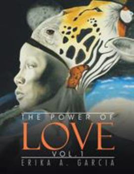 Paperback The Power of Love: Vol. 1 Book