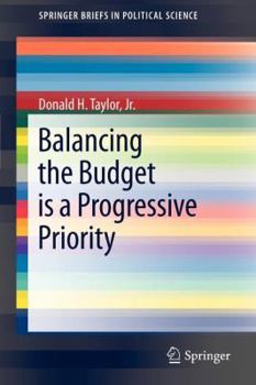 Paperback Balancing the Budget Is a Progressive Priority Book