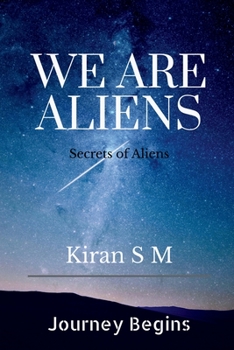 Paperback We Are Aliens Book