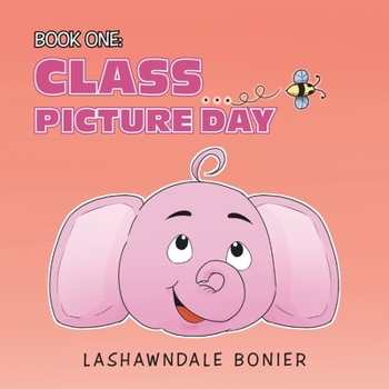 Paperback Book One: Class Picture Day Book