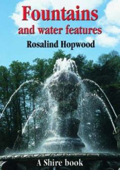 Paperback Fountains and Water Features (Shire Library) Book