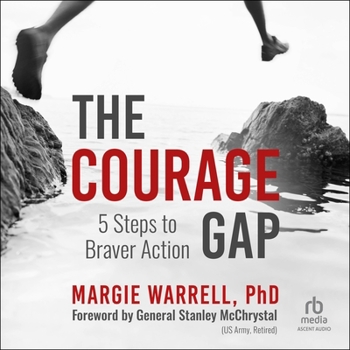 Audio CD The Courage Gap: 5 Steps to Braver Action Book